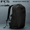 FCS エフシーエス バックパック FCS BACKPACKS FCS X PACSAFE ROAM DAY PACK 25L BLACK リュック/旅行/サーフトリップ/サーフィン 送料無料！あす楽！