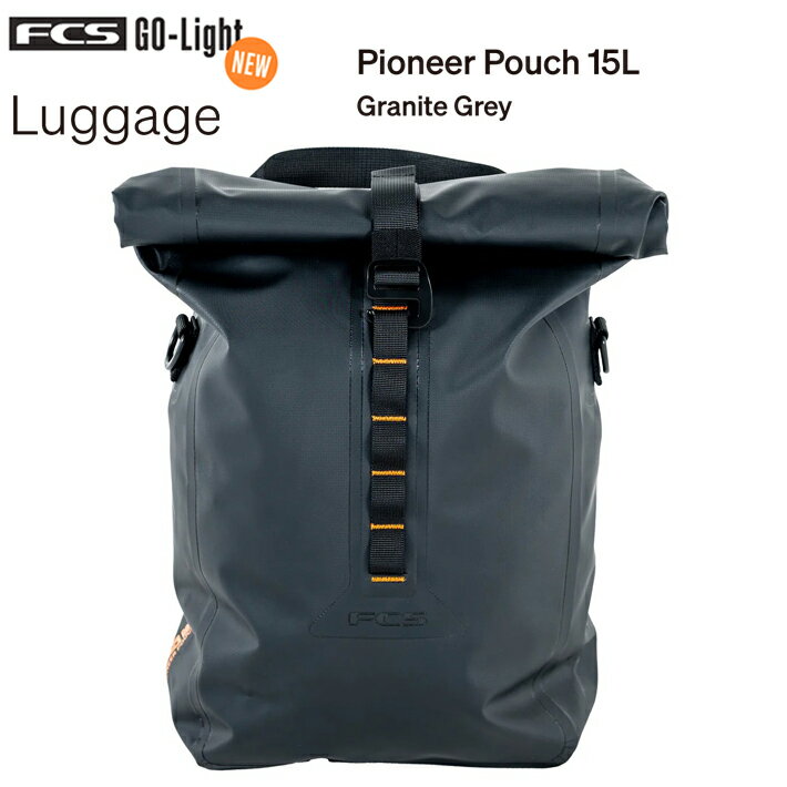Rakuten - FCS エフシーエス ドライバッグ FCS GO-Light Collection PIONEER POUCH 15L ドライバッグ/旅行/サーフトリップ/サーフィン/ウェットスーツ収納 送料無料！