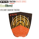 FCS エフシーエスデッキパット FCSデッキパッド ATHLETE SERIES OTIS CAREY TRACTION オーティス キャリーシグネーチャー ...