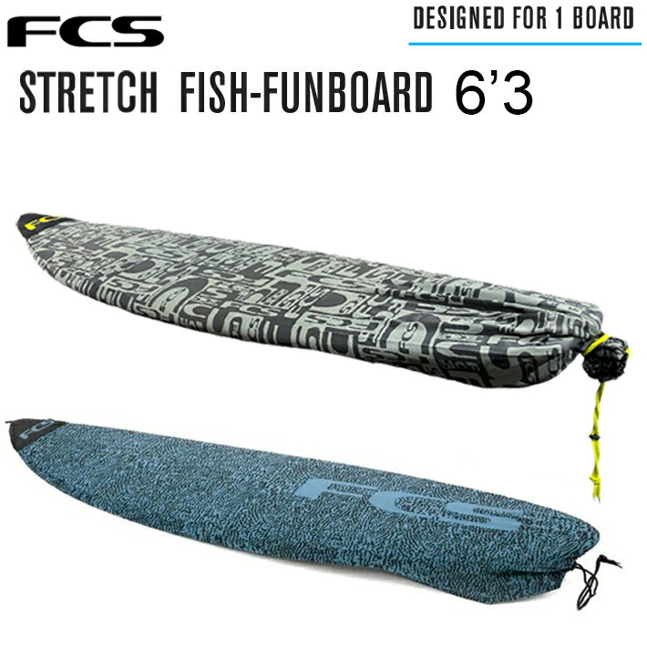 Other - FCS STRETCH COVERS エフシーエス ストレッチカバー FCS STRETCH FISH/FUN BOARD COVER 6’3” サーフボード サーフィン フィッシュボードケース 【※パッケージ無し発送】