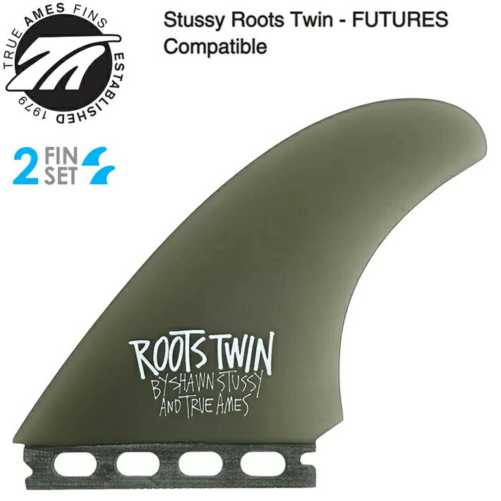 ツインフィンTrue Amesトゥルーアムス フィン STUSSY ROOTS TWIN SOLID FIBERGLASS...