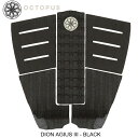 OCTOPUS オクトパス デッキパッド DION AGIUS III - BLACK - HYBRID GRIP ディオン・アジウス モデル サーフィン デッキパッド 5ピース【※パッケージ無し発送になります】