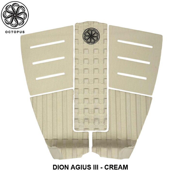 OCTOPUS オクトパス デッキパッド DION AGIUS III - CREAM - HYBRID GRIP ディオン アジウス モデル サーフィン デッキパッド 5ピース【※パッケージ無し発送になります】