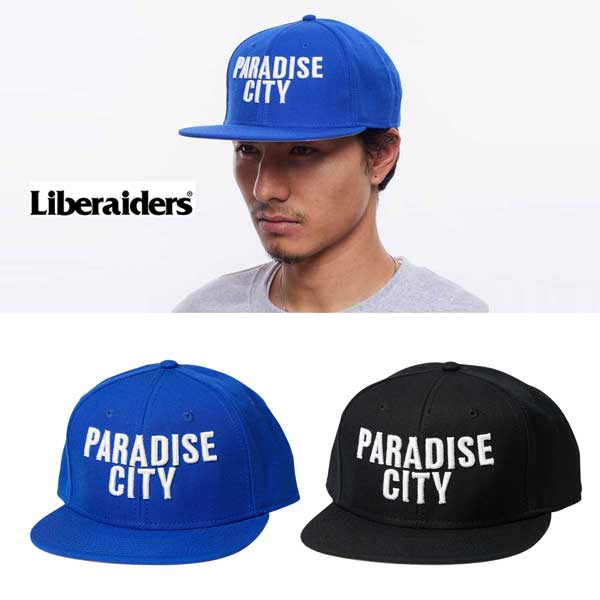 Liberaiders PARADISE CITY CAP リベレイダース パラダイス シティー キャップ