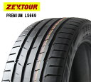 235/35R19 87W 1本価格 ZEXTOUR PREMIUM LS669 25年製 新品 サマータイヤ 235-35-19