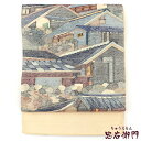 【中古】 おしゃれ袋帯 袋帯 ふくろ帯 リサイクル レディース 正絹 ベージュ 風景柄 屋根 長さ439cm 幅30.5cm 仕立て上がり帯 リサイクル帯 送料...
