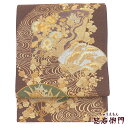 【中古】 袋帯 ふくろ帯 フォーマル帯 リサイクル レディース 正絹 茶 金 扇 長さ449cm 幅31cm 仕立て上がり帯 リサイクル帯 送料無料 即日発送