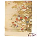 【お買得】【中古】 袋帯 西陣織 (株)おび弘 ふくろ帯 未仕立て帯 リサイクル レディース 正絹 ベージュ ゴールド 松 四季の花 長さ445cm 幅31cm...