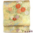 【中古】 袋帯 礼装用 リサイクル レディース 正絹 ゴールド 菊 道長取り 長さ438cm 幅31cm 仕立て上がり帯 フォーマル 留袖向き リサイクル帯 送...