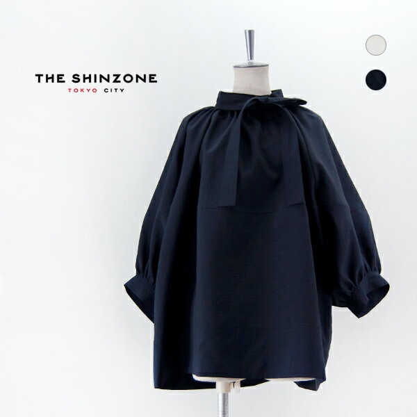 THE SHINZONE シンゾーン レディース ギャザータイブラウス［24SMSBL05］【2024SS】