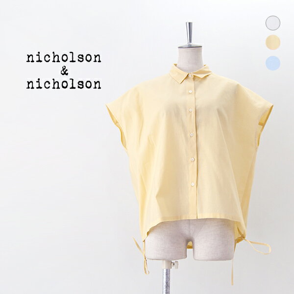 Rakuten - 【SALE 30%OFF】nicholson&nicholson ニコルソン&ニコルソン レディース フレンチスリーブ スモールカラーシャツ［TENDER-SILK］【2025SS】【返品交換不可】