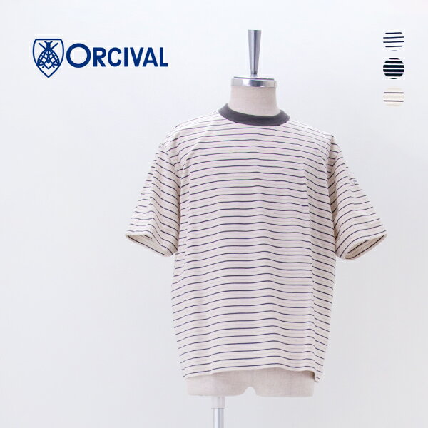 Rakuten - ORCIVAL オーシバル メンズ クルーネック 半袖ボーダーTシャツ［OR-C0517CCF］【2026SS】