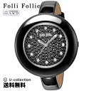 Folli Follie フォリフォリ MINIMALIST クォ−ツ レディース ブラック WF0Y010SSK-BK 時計 腕時計 高級腕時計 ブランド