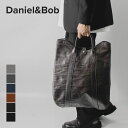 ダニエル&ボブ 革トートバッグ メンズ ダニエル&ボブ DANIEL&BOB P022 1836 トートバッグ ビジネスバッグ 本革 メンズ バック 手提げバッグ2way コロラド CULODORO ローディ― RODI カジュアル オフィス A4サイズ対応 全6色