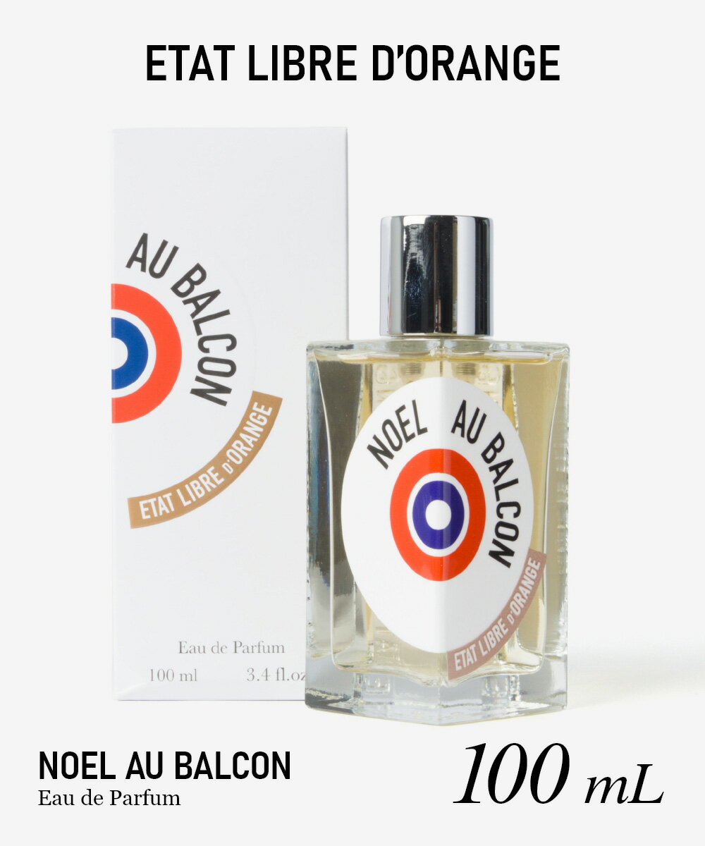 樂天商城 - エタ リーブル ド オランジェ ETAT LIBRE D’ORANGE オードパルファム 100mL ユニセックス フレグランス