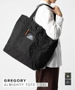 グレゴリー GREGORY トートバッグ ALMIGHTY TOTE オールマイティートート CLASSIC BAGS クラシック バッグ 1500771041 1500770440 ユニセックス バッグ