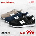 超目玉! 2019 SS 新作! 996 ニューバランス New Balance MRL996 シューズ スニーカー NB 996 ブランド スポーツ ネイビー ブラック ブラウン MRL996PK MRL996PN MRL996PT 996 25.5cm 26cm 26.5cm 27cm 27.5cm 28cm 28.5cm 29cm 30cm
