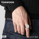 トムウッド TOM WOOD 100372M R74HRNA02 S925 リング メンズ アクセサリー 指輪 クッション サテン cushion satin スターリングシルバー 925 ジュエリー ギフト プレゼント エレガント シンプル シルバー 58 60 62 64 17号～24号