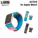 （在庫限り）UAG Apple Watch 49/45/44/42mm用バンド ACTIVE UAG-AWLAシリーズ ユーエージー アップルウォッチ ベルト バンド 腕時計 レディース メンズ おしゃれ 時計バンド 腕時計ベルト スポーツ Series9/8/7 SE2対応 ultra 2 ultra