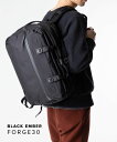 ブラックエンバー BLACK EMBER 130001 バックパック FORGE 30 メンズ バッグ フォージ リュックサック 通勤 出張 旅行 ハイキング ...
