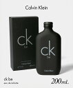 カルバンクライン Calvin Klein CK BE シーケービー オードトワレ 200mL ユニセックス フレグランス