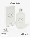 カルバンクライン Calvin Klein CK One シーケー ワン オードトワレ 100mL ユニセックス フレグランス