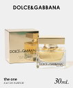 ドルチェ&ガッバーナ DOLCE&GABBANA the one ザ・ワン オードパルファム 30mL メンズ フレグランス