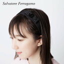 サルヴァトーレ フェラガモ Salvatore Ferragamo 341689 カチューシャ レディース 小物 ヴィラリボン アクセサリー ビジュー装飾 ヘアアクセサリー VARA ヘアバンド 黒 プレゼント ギフト お祝い 001 NERO-CON-SWA ブラック