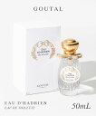 O^[ GOUTAL I[_hA EDT 50ml EAU D'HADRIEN fB[X I[hg  O[vt[c TCvX v[g Mtg a tOX 