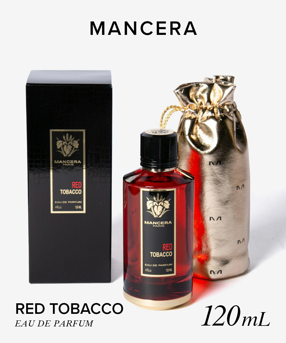 マンセラ MANCERA RED TOBACCO レッド タバコ オードパルファム 120mL ユニセックス フレグランス(4)