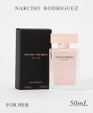 iV\hQX NARCISO RODRIGUEZ I[hpt@ fB[X tOX tH[n[ I[hpt@ EDP 50ml t[ D 炵 [Y s[` p` XN ~XeAX Mtg v[g a tH[n[ EDP