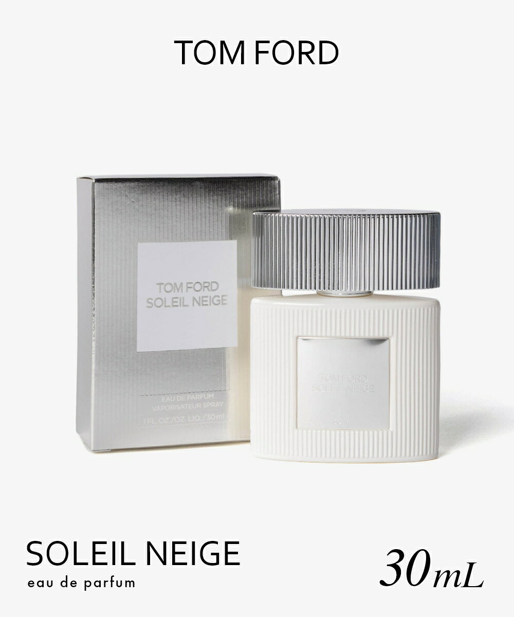 楽天市場】トムフォード 香水 ソレイユネージュ 30ml（美容・コスメ