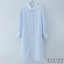 【UCHINO公式店】ウチノ【送料無料】マシュマロガーゼ レディースストライプ柄シャツカラーワンピース|内野 タオル 婦人 ルームウェア 部屋着 長袖 綿100...