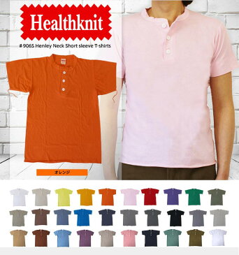 ヘルスニット Healthknit #906S S/S Henley Neck 半袖ヘンリーネックTシャツ 全20色【オレンジ】/ヘルスニット Healthknit #906S 半袖ヘンリーネックTシャツ ヘルスニット Healthknit #906S 半袖ヘンリーネックTシャツ