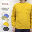 グッドウェア GOOD WEAR 7.2oz HEAVY WEIGHT POCKET TEE ヘビーウェイト ポケット付 長袖 Tシャツ MADE IN USA