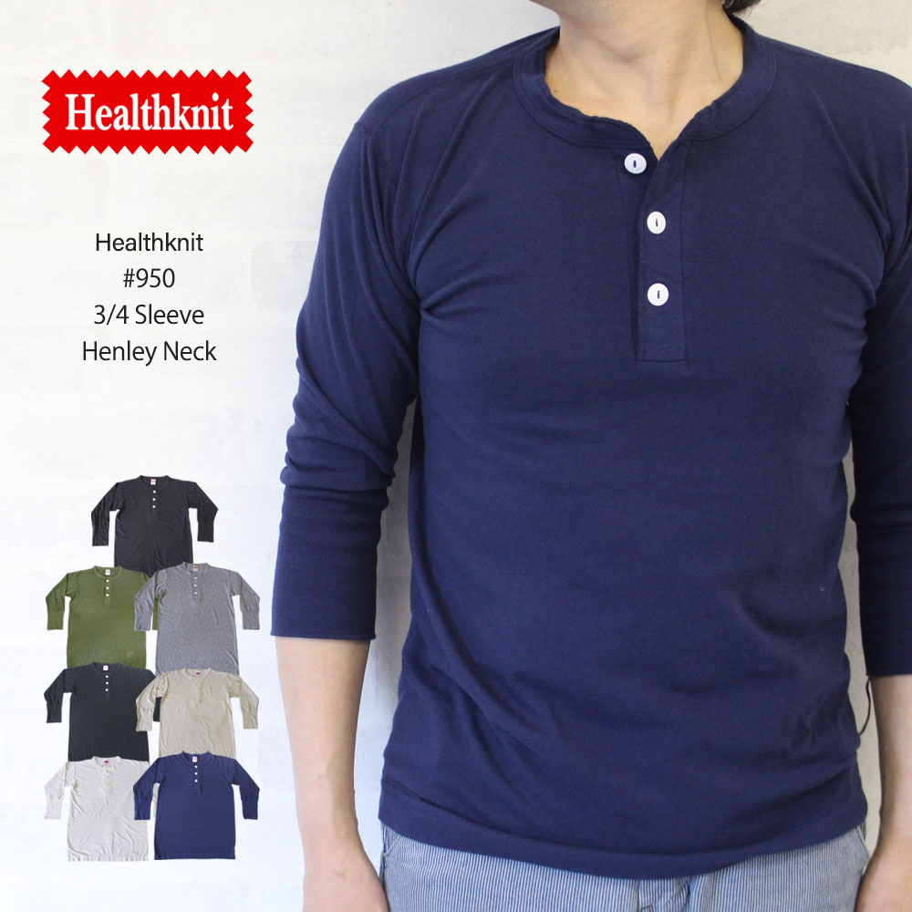 ヘルスニット Healthknit #950 3/4 Sleeve Henley Neck 7分袖 ヘンリーネック Tシャツ