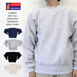 CAMBER キャンバー　#234 12oz　CROSS KNIT クロスニット　CREWNECK SWEAT SHIRTクル—ネックスウェットシャツ/CAMBER キャンバー #234 クロスニットクル—ネックスウェットシャツ CAMBER キャンバー #234 クロスニットクル—ネックスウェットシャツ クル—ネック