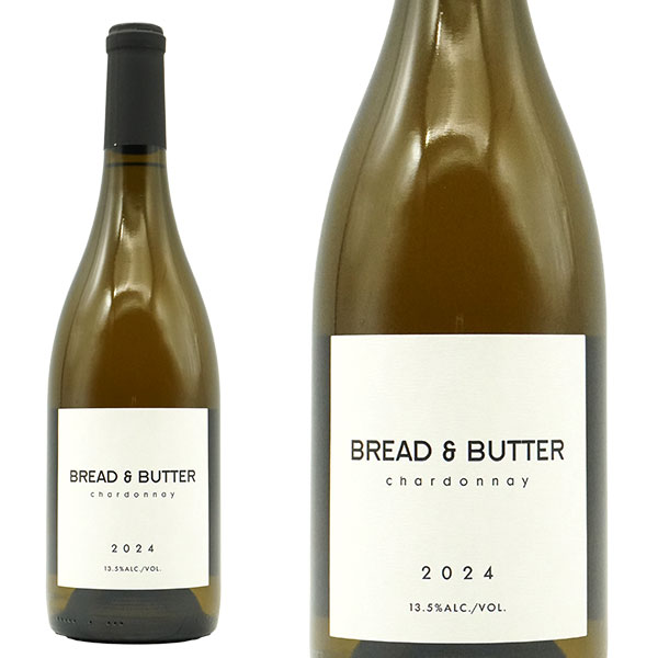 ブレッド＆バター シャルドネ 2024 ソノマ カウンティ＆カーネロス ブレッド ＆ バター ワイナリー 正規品