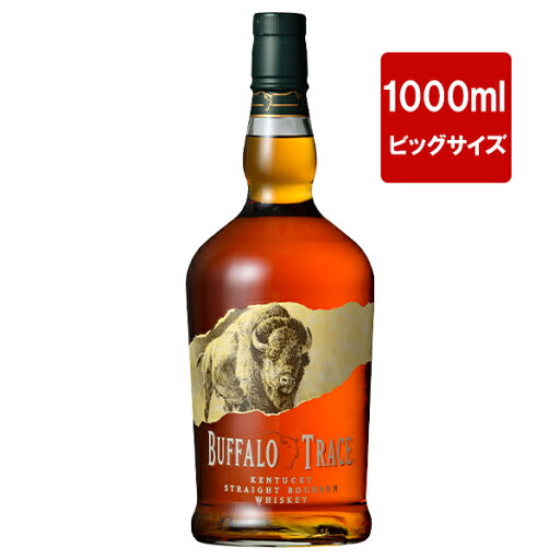 【正規品 1000ml ビッグサイズ】バッファロー トレース ケンタッキー ストレート バーボン ウイスキー 1,000ml 45% 【正規品 1000ml ビッグサイズ】バッファロー トレース ケンタッキー ストレート バーボン ウイスキー 1,000ml 45%