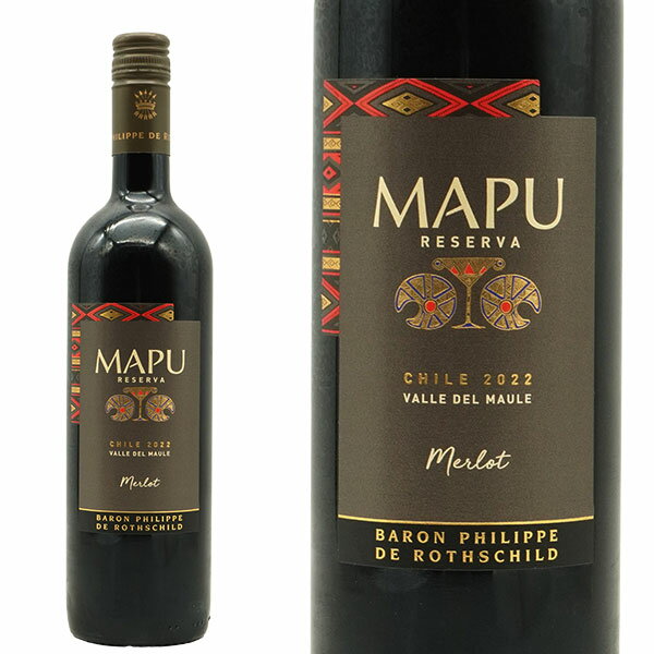 【入荷次第発送】マプ レゼルヴァ メルロー 2022 バロン フィリップ ド ロスチャイルド マイポ チリ チリ セントラル ヴァレー マウレ ヴァレー