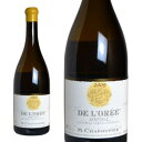 エルミタージュ ブラン ド ロレ 2009 セレクション パーセレール M.シャプティエ 白ワイン 750ml