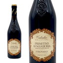 RbcBI[l v~eB[H fB }hD[A 2019N JeBl s[@m DOCRbcBI[l v~eB[H fB }hD[A(v[A)COLLEZIONE Primitivo Di Manduria 2019 CANTINE PIROVANOyeu_ffz