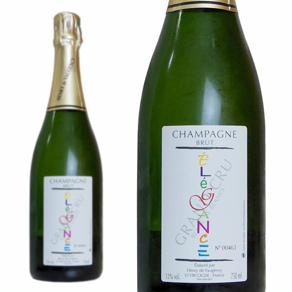 シャンパン アンリ・ド・ヴォージャンシー グラン・クリュ キュヴェ・エレガンス 2018リリース 750ml （フランス シャンパーニュ 白 箱なし）