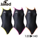 Jaked　ハイパーバックスーツMUJI Jr　820188　ワンピース　トレーニング水着　120-140 マスターズ　競泳　ジャケッド　ジャケド　JAKED 練習用　ジュニア　キッズ