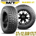 MICKEY THOMPSON ミッキートンプソン BAJA BOSS AT(バハボスエーティー)17インチタイヤ(1本)37X12.50R17LT ブラックレター ラジアル オールテレーン AT A/T