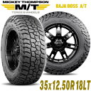 MICKEY THOMPSON ミッキートンプソン BAJA BOSS AT(バハボスエーティー)18インチタイヤ(1本)35X12.50R18LT ブラックレター ラジアル オールテレーン AT A/T