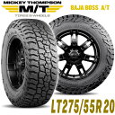 MICKEY THOMPSON ミッキートンプソン BAJA BOSS AT(バハボスエーティー)20インチタイヤ(1本)LT275/55R20 ブラックレター ラジアル オールテレーン AT A/T