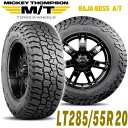MICKEY THOMPSON ミッキートンプソン BAJA BOSS AT(バハボスエーティー)20インチタイヤ(1本)LT285/55R20 ブラックレター ラジアル オールテレーン AT A/T