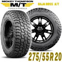 MICKEY THOMPSON ミッキートンプソン BAJA BOSS AT(バハボスエーティー)20インチタイヤ(1本)275/55R20 ブラックレター ラジアル オールテレーン AT A/T