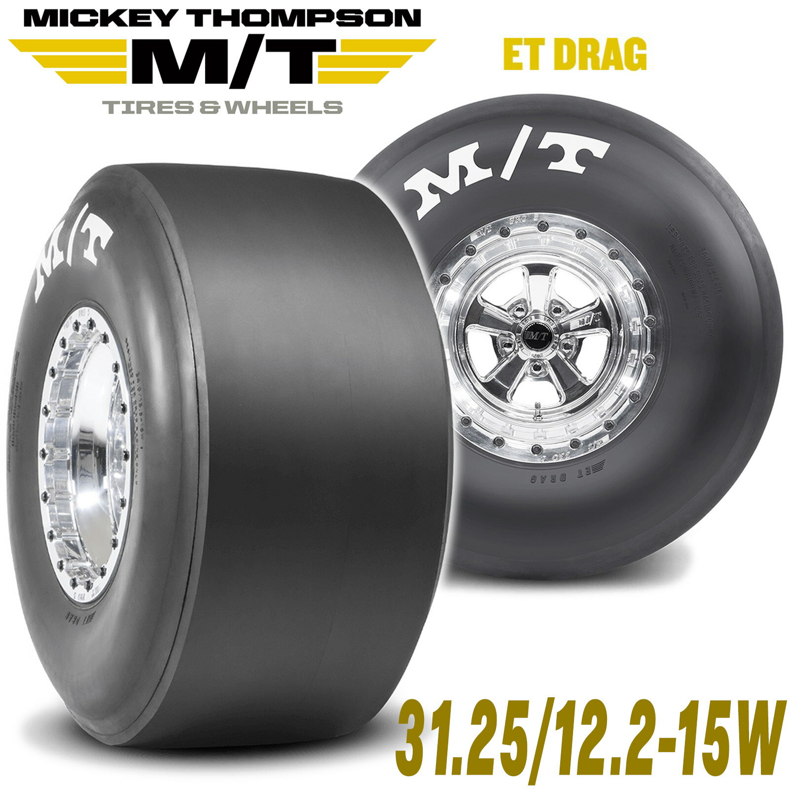 MICKEY THOMPSON ミッキートンプソン ET DRAG（ETドラッグ）15インチタイヤ（1本）31.25/12.2-15W バイアス ドラッグタイヤ 90000000874